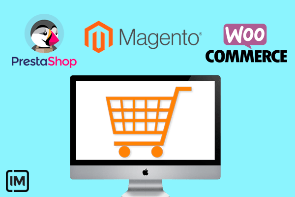 Los mejores Software CMS para tu Tienda Online: WooCommerce, PrestaShop y Magento